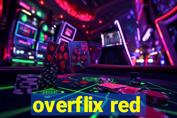 overflix red